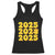 Funny Happy New Year 2025 Racerback Tank Top