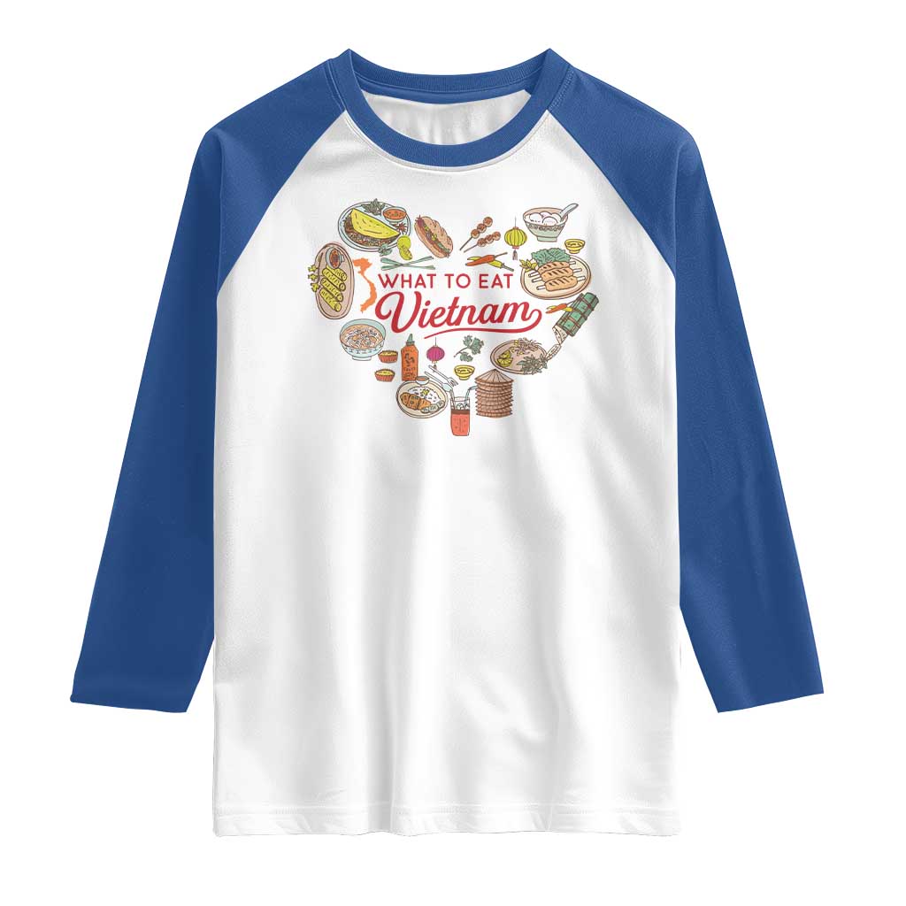 Vietnamese Food Lover Raglan Shirt What To Eat In Vietnam Viet Nam