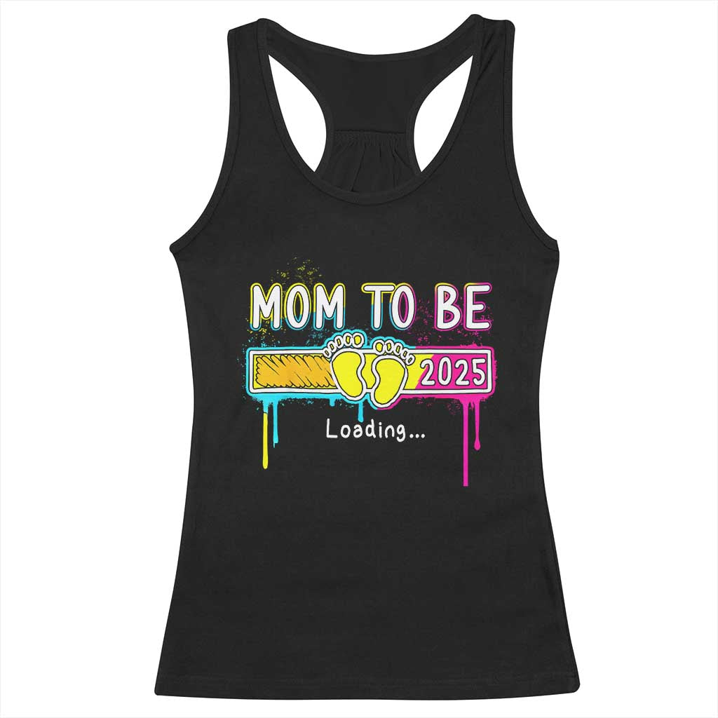 New Mom 2025 Racerback Tank Top Loading Mom To Be Est 2025