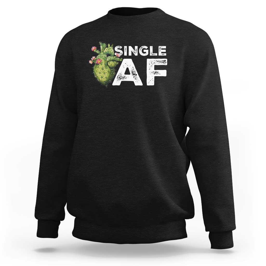 Black crewneck sweatshirt with 'Single AF' cactus graphic on chest