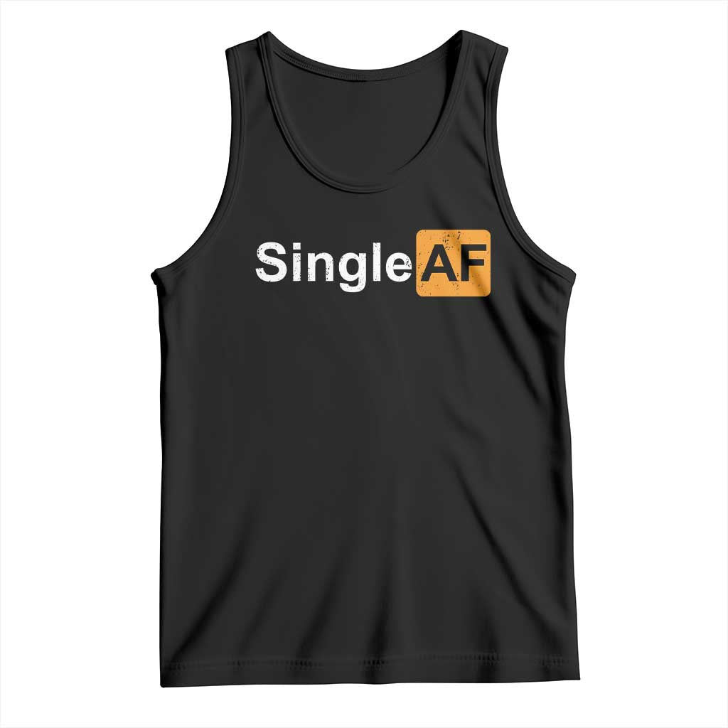 Funny Anti Valentine Single AF Tank Top