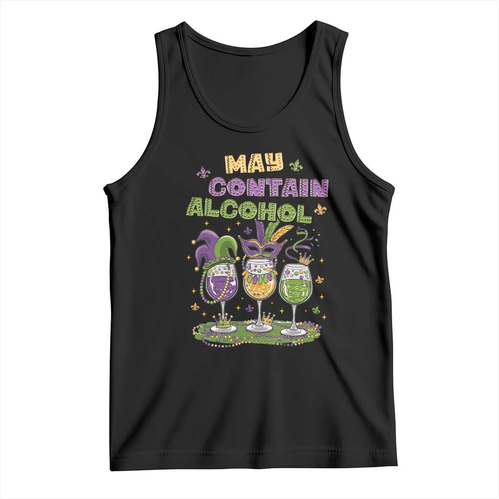 Funny Mardi Gras Drinking Team Tank Top May Contain Alcohol Fat Tuesday Party