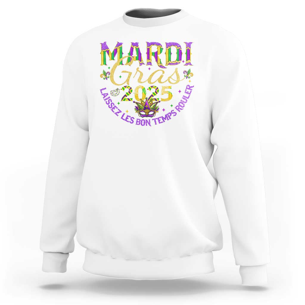 Mardi Gras 2025 Sweatshirt Laissez Les Bon Temps Rouler