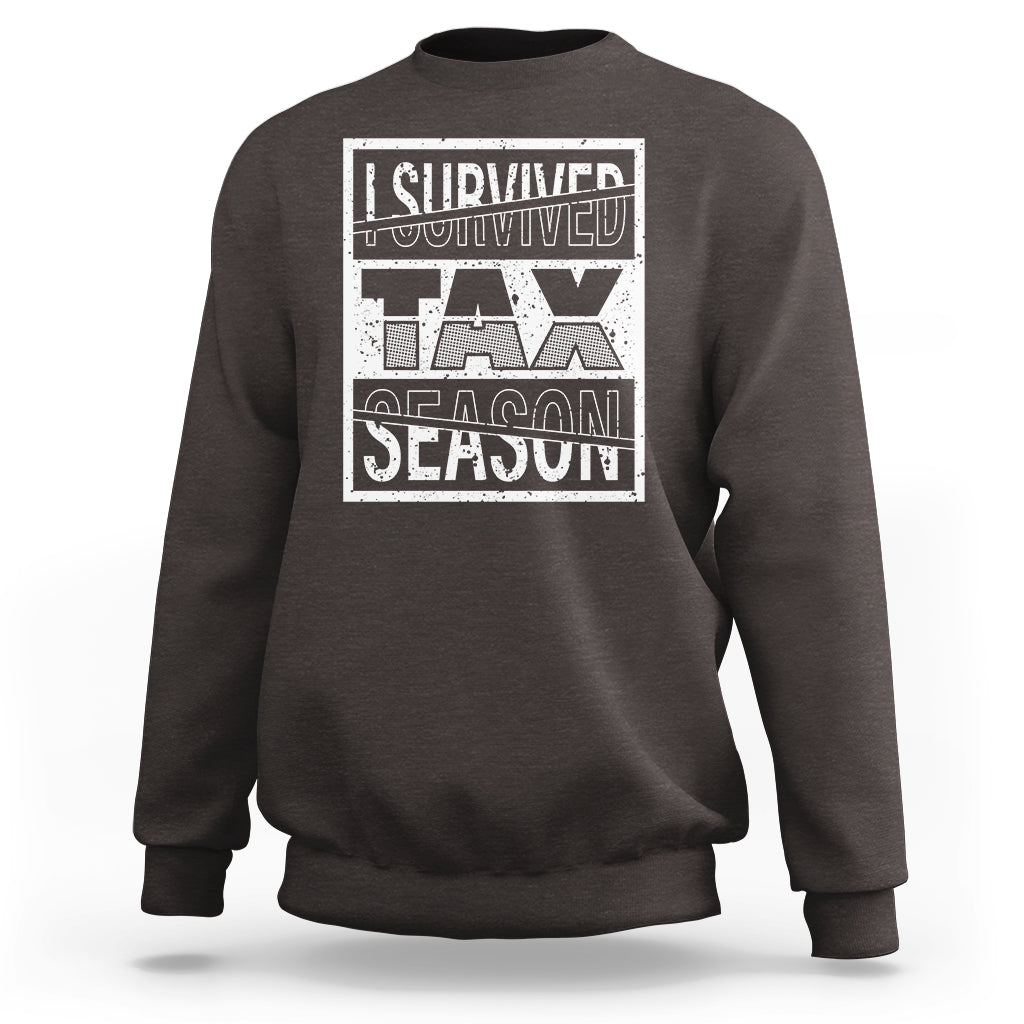 Dark chocolate crewneck sweatshirt with Survived Tax Season front graphic