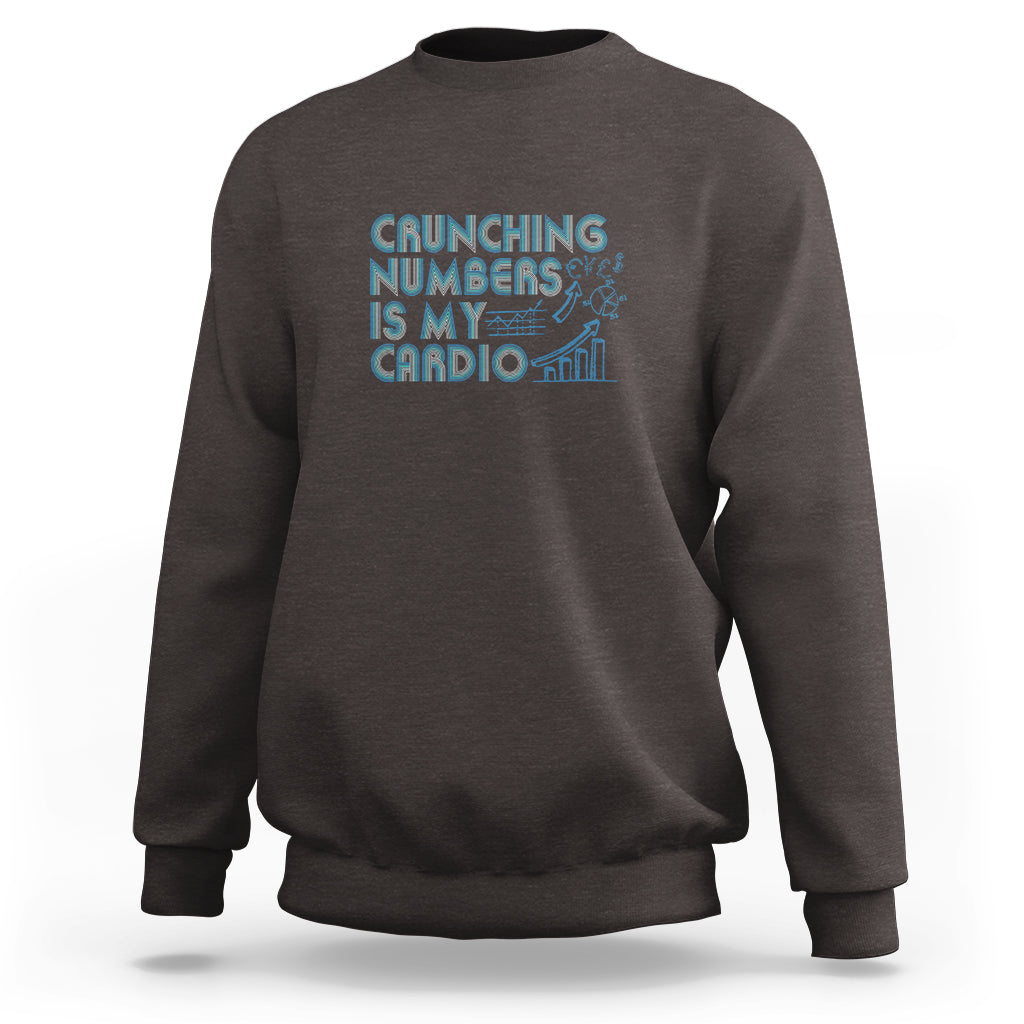 Charcoal crewneck sweatshirt with teal 'Crunching numbers is my cardio' graphic