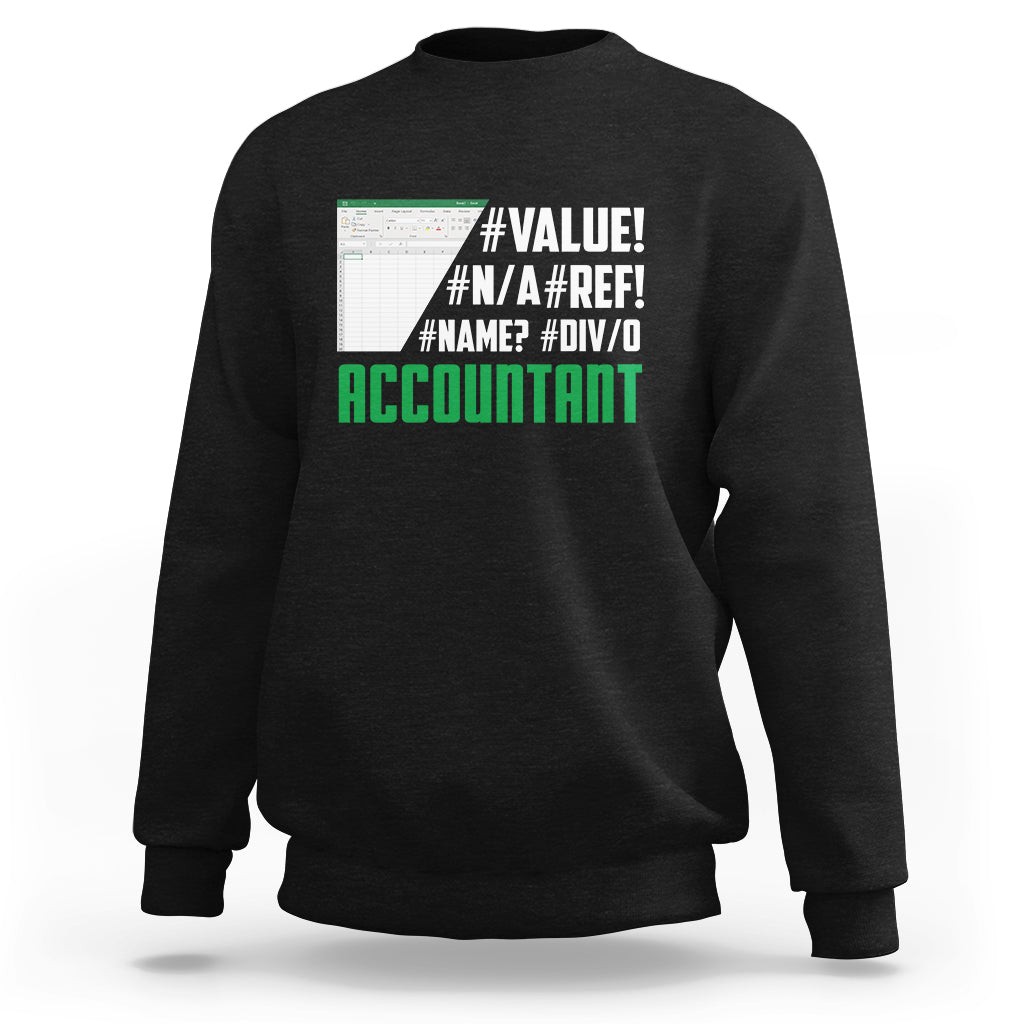 Black crewneck sweatshirt with #VALUE! and ACCOUNTANT graphic on the back