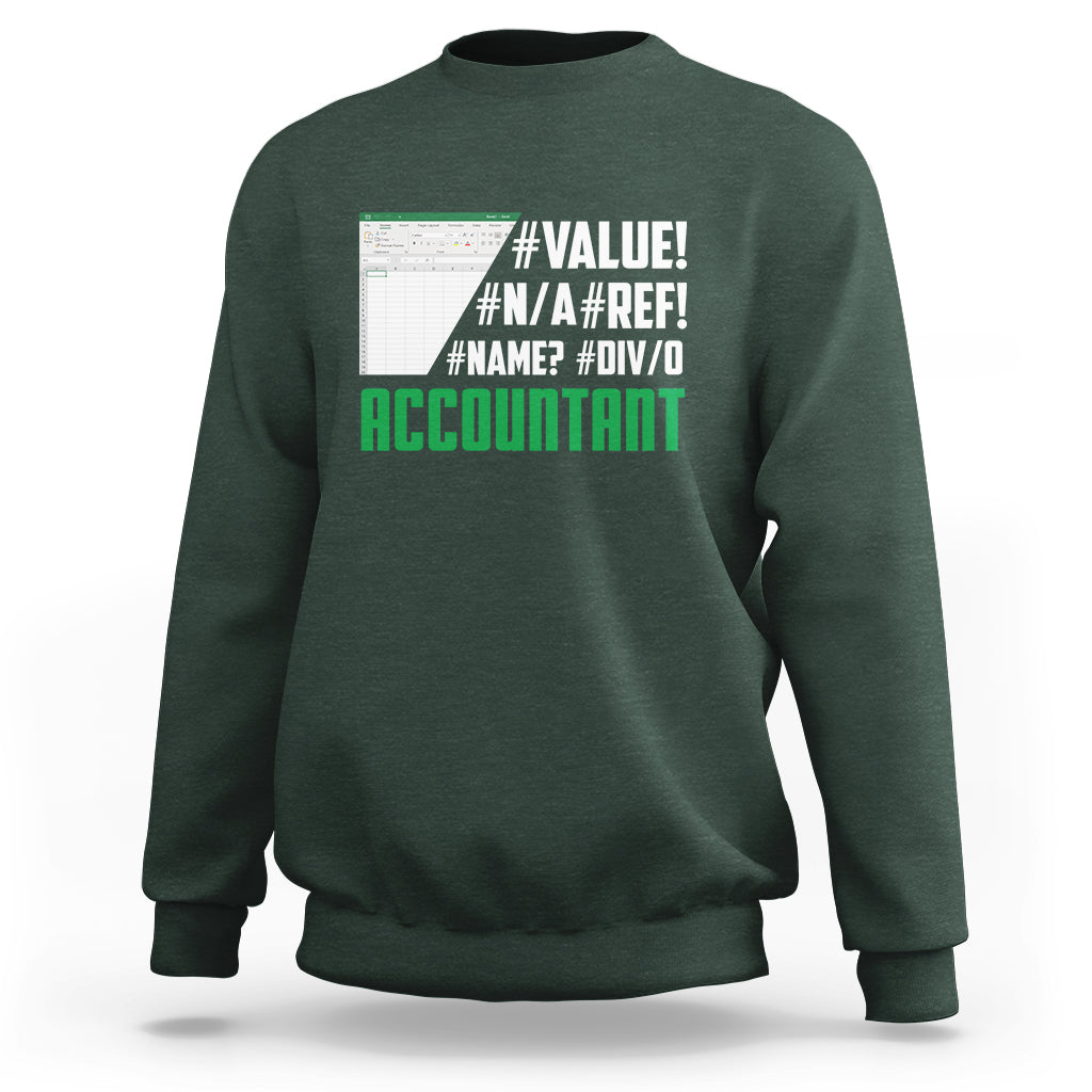 Green crewneck sweatshirt with #VALUE! and ACCOUNTANT graphic on the back