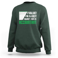 Green crewneck sweatshirt with #VALUE! and ACCOUNTANT graphic on the back
