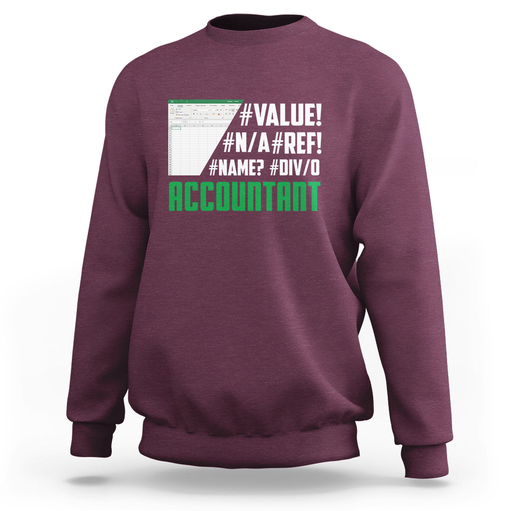Maroon crewneck sweatshirt with #VALUE! and ACCOUNTANT graphic on the back