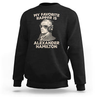 Black crewneck sweatshirt with 'My Favorite Rapper Is' Alexander Hamilton front graphic