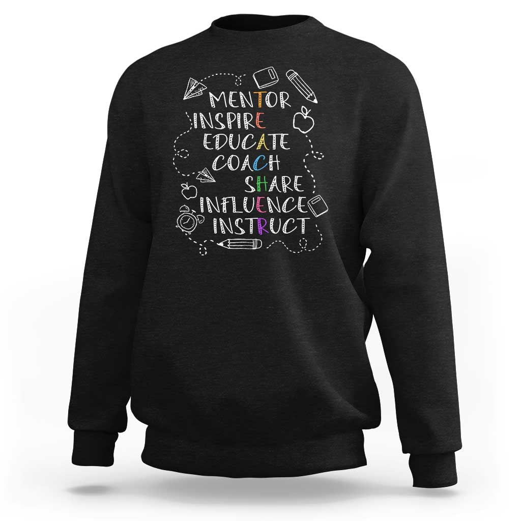 Black crewneck sweatshirt with white mentor-themed quote graphic on front