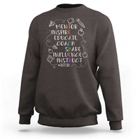 Charcoal crewneck sweatshirt with white mentor-themed quote graphic on front