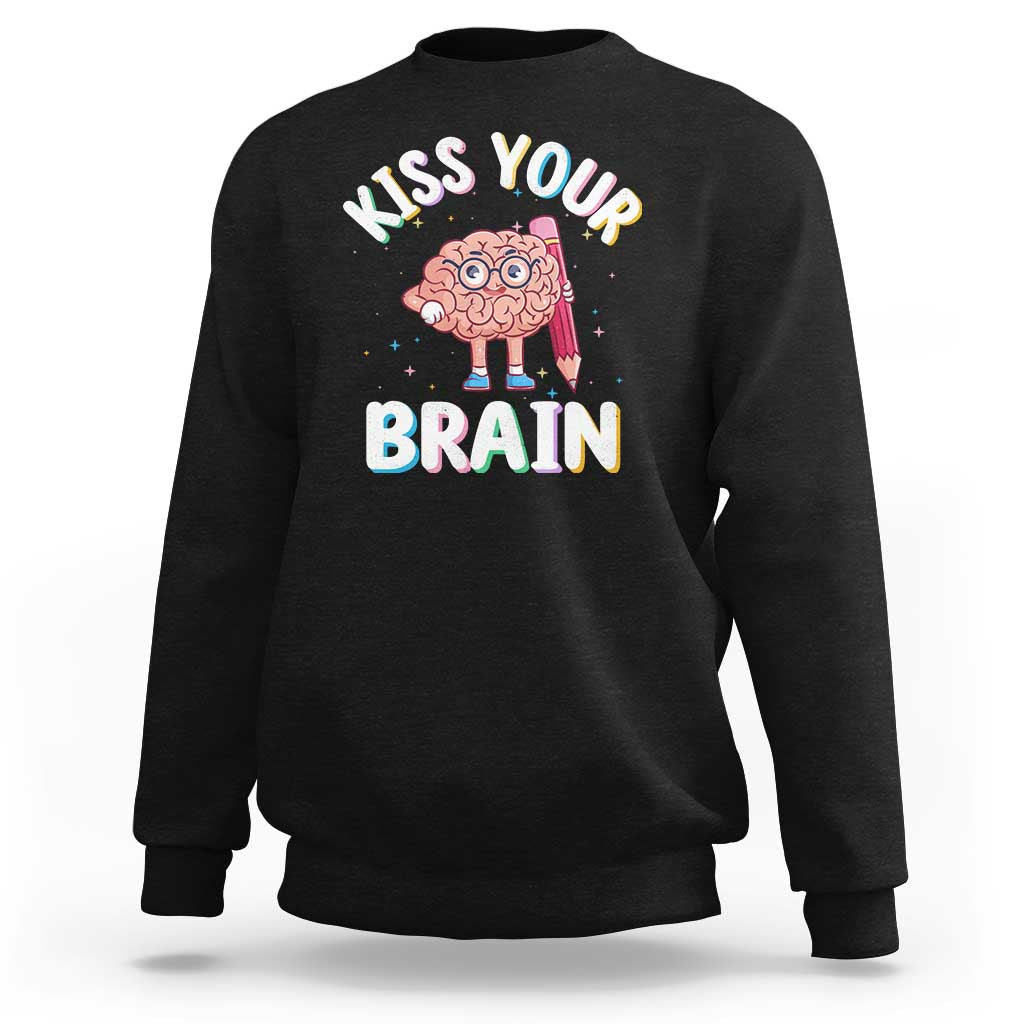 Black crewneck sweatshirt with 'Kiss Your Brain' graphic on back