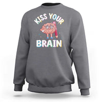 Charcoal gray crewneck sweatshirt with 'Kiss Your Brain' graphic on back