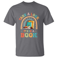 Charcoal librarian T-shirt with 'TAKE A LOOK' 'IT'S IN A BOOK' book graphic