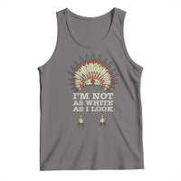 Dark gray tank top with Native American headdress graphic and 'I'm not as white as I look' print