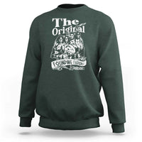 Dark forest green crewneck sweatshirt with large 'The Original' Founding Fathers graphic
