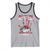 Don't Mess With Native American Tank Top They Don't Look Just Crazy