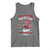 Don't Mess With Native American Tank Top They Don't Look Just Crazy