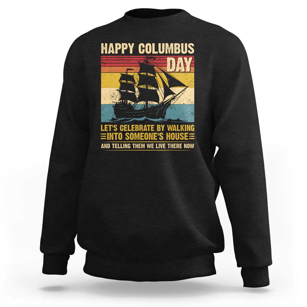 Black Columbus Day sweatshirt with “Happy Columbus Day” text and ship graphic on back