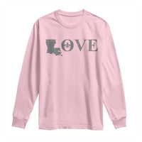 LOVE Louisiana Long Sleeve Shirt Fleur De Lis LA Map