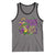 New Orleans Louisiana Mardi Gras Tank Top Where The Music Is Loud The Colors Are Bright And The Spirits Are High