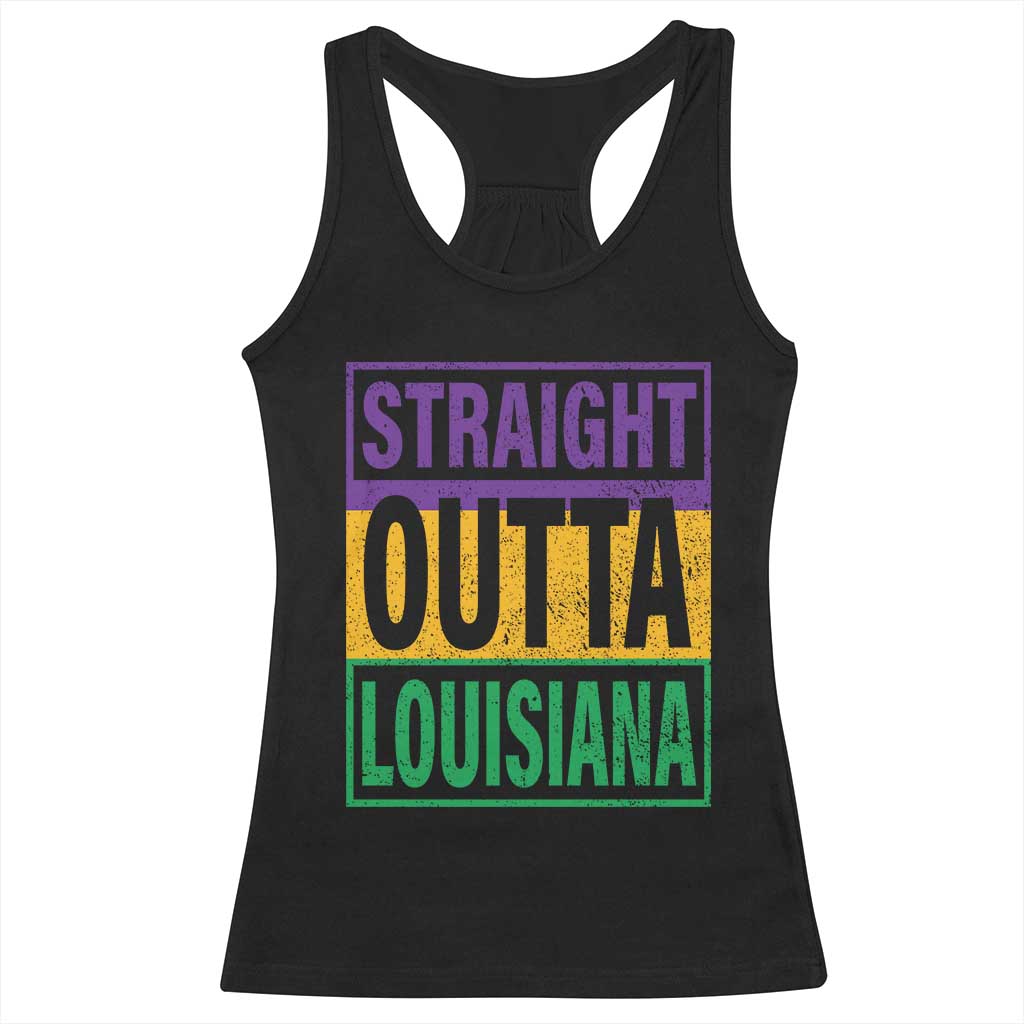 Straight Outta Louisiana Racerback Tank Top