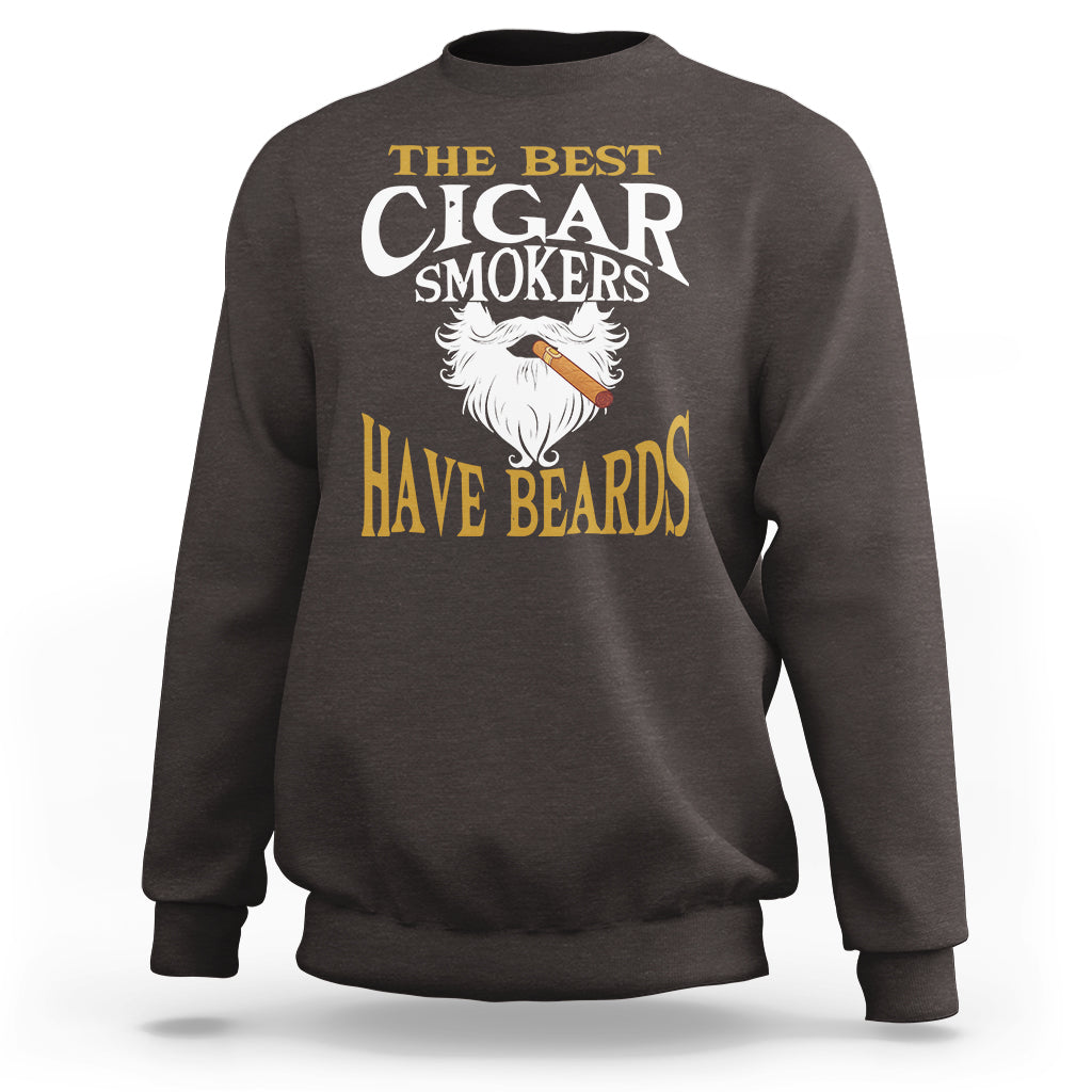 Charcoal cigar lover sweatshirt with large "The Best Cigar Smokers Have Beards" print