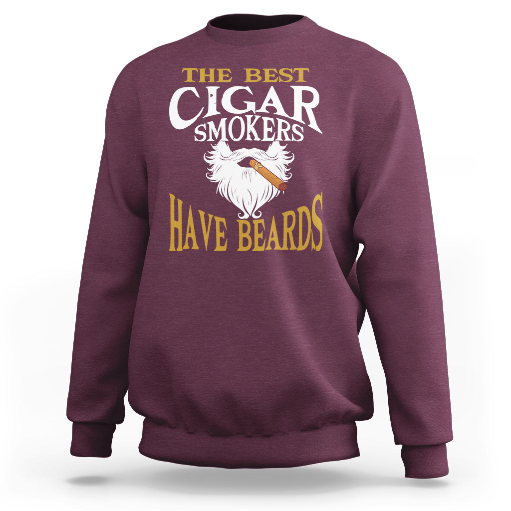 Maroon cigar lover sweatshirt with large "The Best Cigar Smokers Have Beards" print