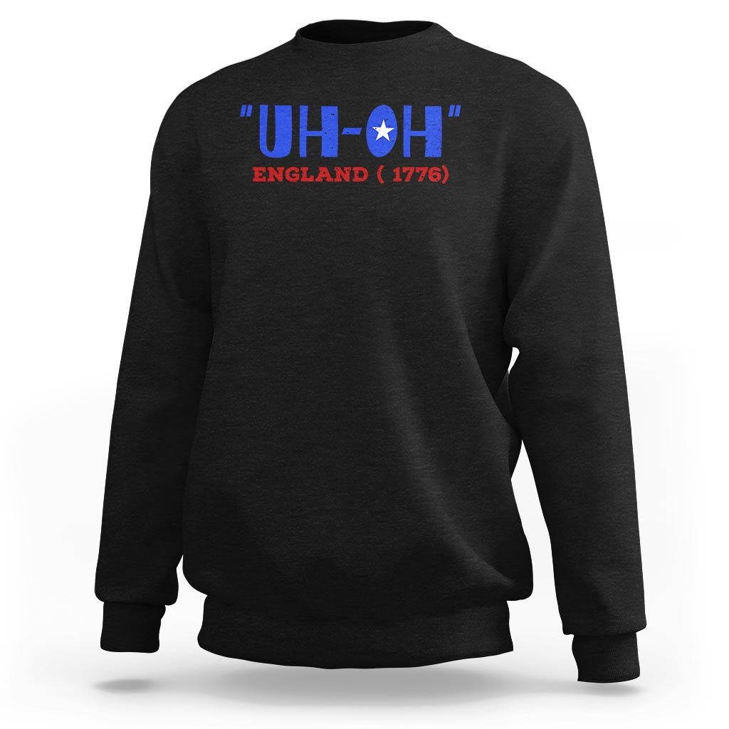Black crewneck sweatshirt with 'UH-OH' England 1776 graphic, long sleeves