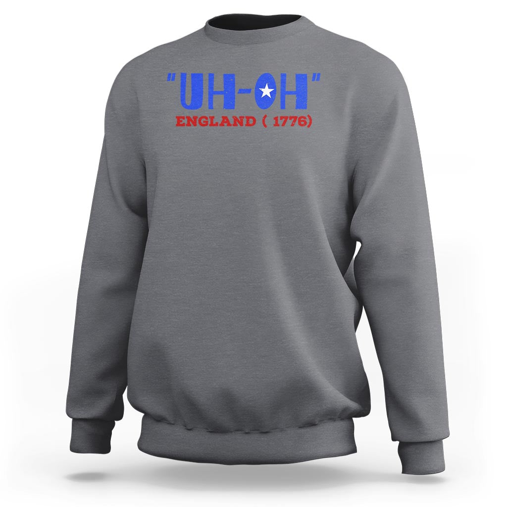 Charcoal crewneck sweatshirt with 'UH-OH' England 1776 graphic, long sleeves