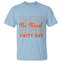 Light blue T-shirt with 'Be Kind' and 'Unity Day' anti-bullying graphic