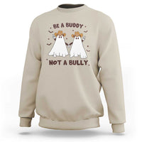 Sand-colored crewneck sweatshirt with “Be a Buddy Not a Bully” cowboy ghost graphic