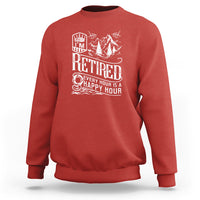 Red retirement sweatshirt with white “I’m Retired” and “Happy Hour” graphic