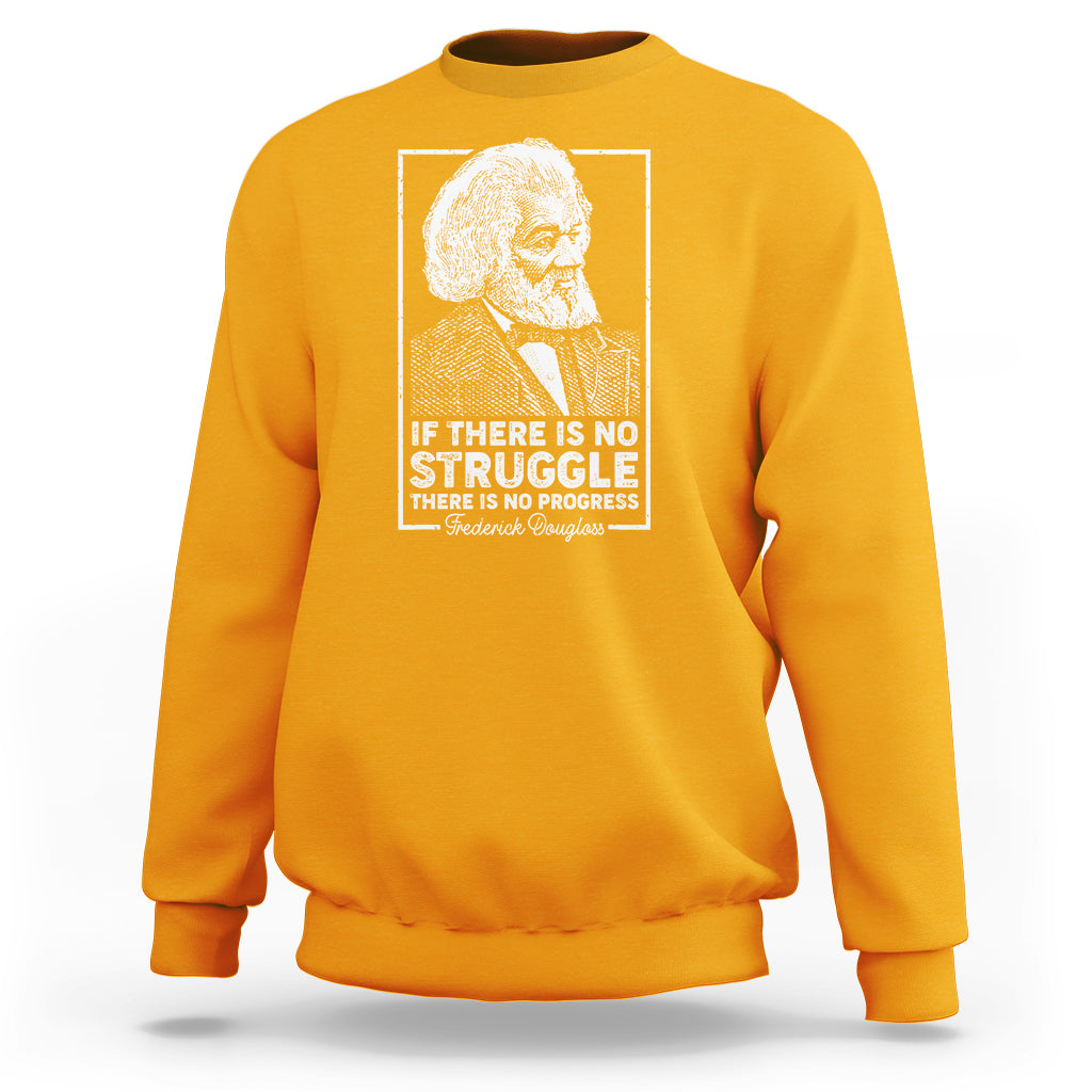 Gold crewneck sweatshirt with white Frederic Douglass portrait and quote graphic