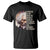 Frederick Douglass T Shirt I Prefer To Be True To Myself Even At The Hazaro Of Incurring The Ridicule Of Others Black History Month - Wonder Print Shop