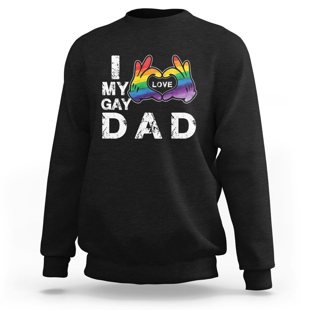 Black crewneck sweatshirt with “My Gay Dad” rainbow heart graphic
