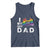 Father's Day LGBT Pride Tank Top I Love My Gay Dad