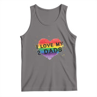 Gray tank top with rainbow heart graphic reading “Love My 2 Dads”