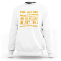 White crewneck sweatshirt with orange Papa Warning graphic text