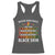 Black Pride Racerback Tank Top Never Apologize For Your Blackness Black History Month