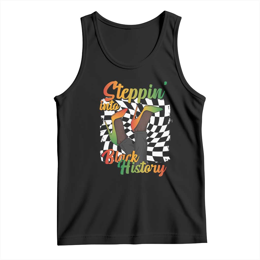 Stepping Into Black History Month Tank Top African American Women Melanin Pride