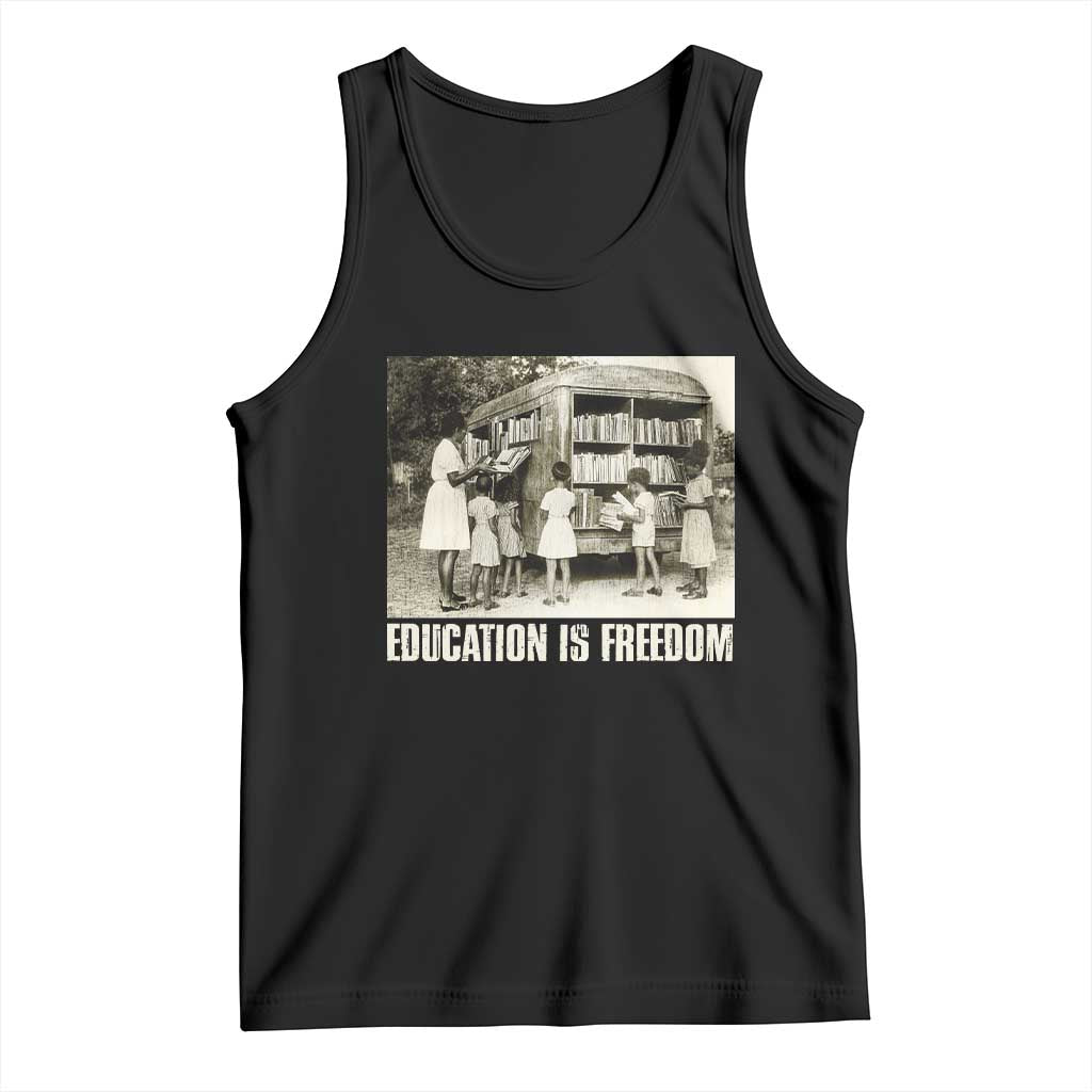 Black tank top with "EDUCATION IS FREEDOM" front graphic print
