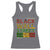 Never Forget Black Wall Street Racerback Tank Top Greenwood Tulsa Oklahoma Black History