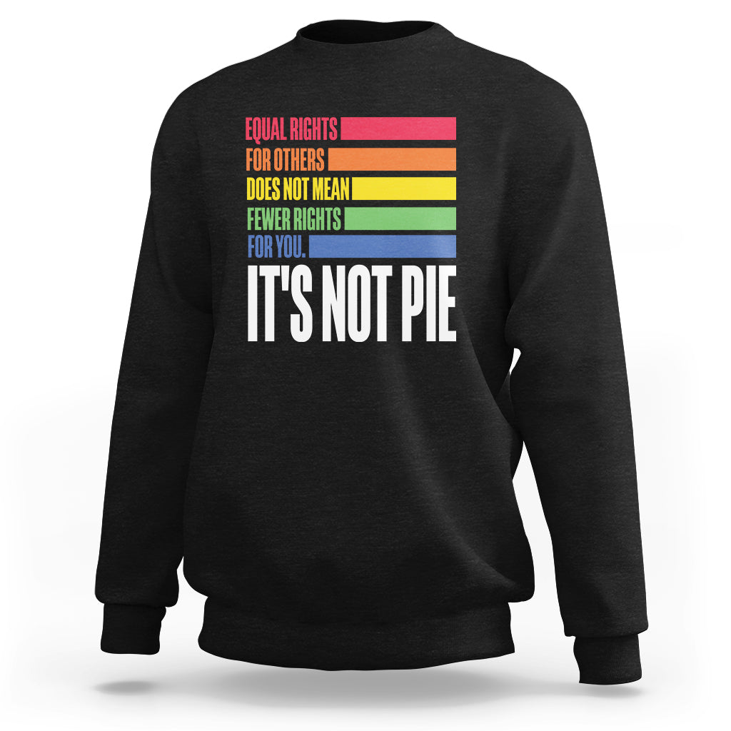 Dark charcoal crewneck sweatshirt with Pride stripe graphic and 'IT'S NOT PIE' text