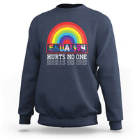 Navy sweatshirt with rainbow circular Equality graphic and HURTS NO ONE text
