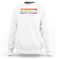 White crewneck sweatshirt with “GAY AGENDA” weekly schedule graphic on chest