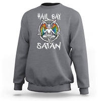Charcoal gray sweatshirt with 'Hail Gay Satan' text and colorful winged graphic on chest