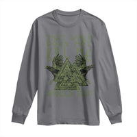 Viking Long Sleeve Shirt That Which Does Not Kill Me Should Run Valknut