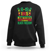 Black crewneck sweatshirt with colorful Juneteenth “6-19 1865” graphic on front